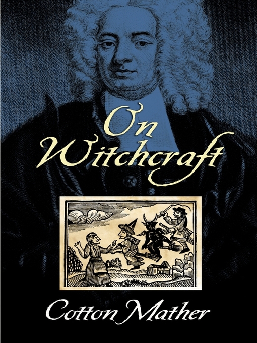 Title details for On Witchcraft by Cotton Mather - Available